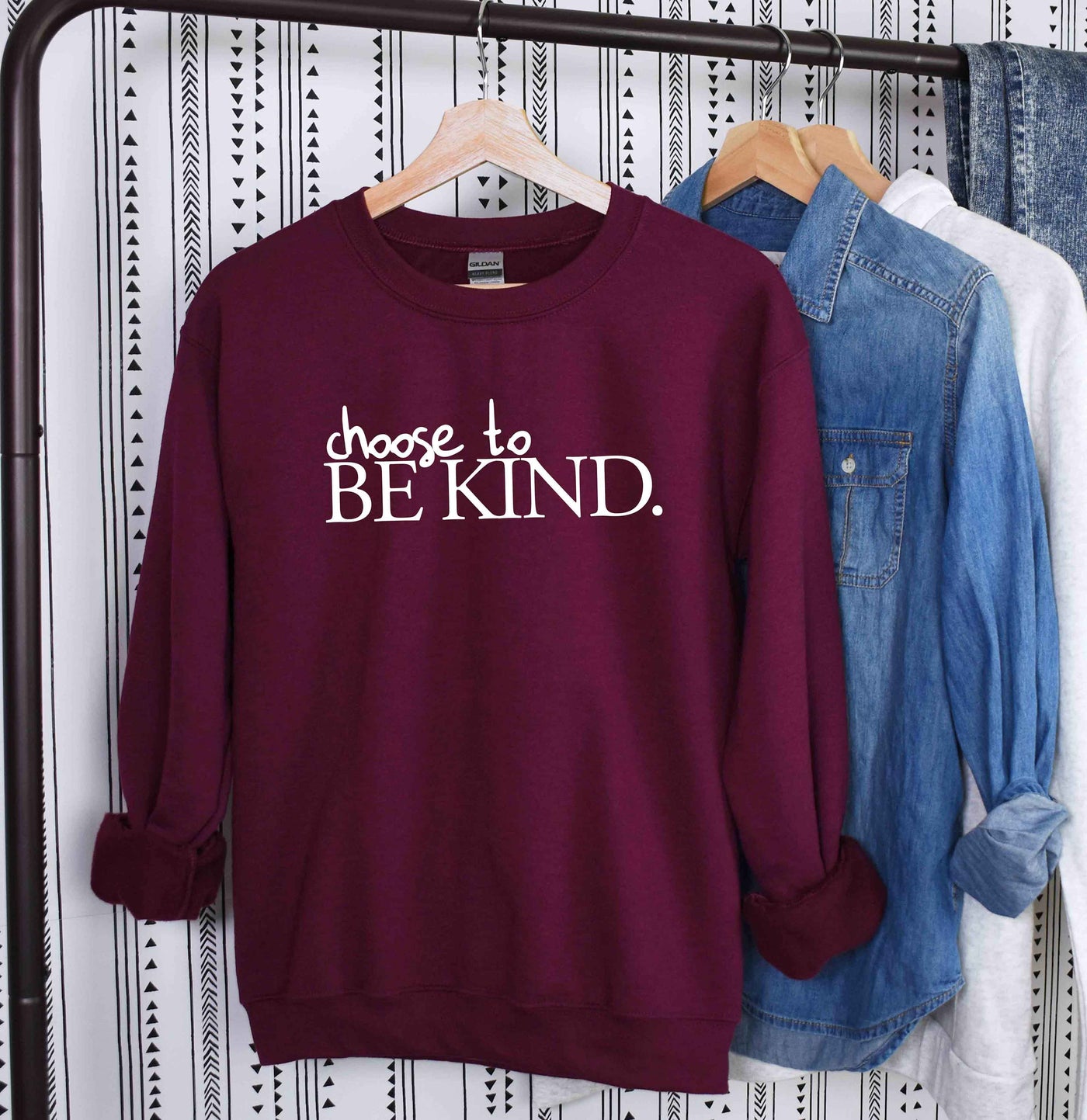 Choose to BE KIND. Sweatshirt