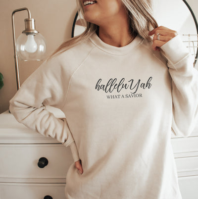 halleluYah (What a Savior)  Sweatshirt