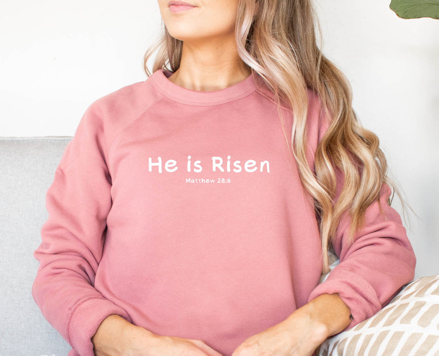 He is Risen (Matthew 28:6) Sweatshirt
