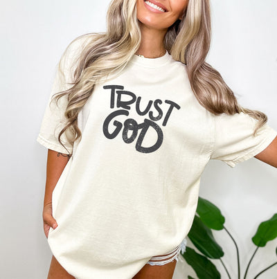 Trust God Tee