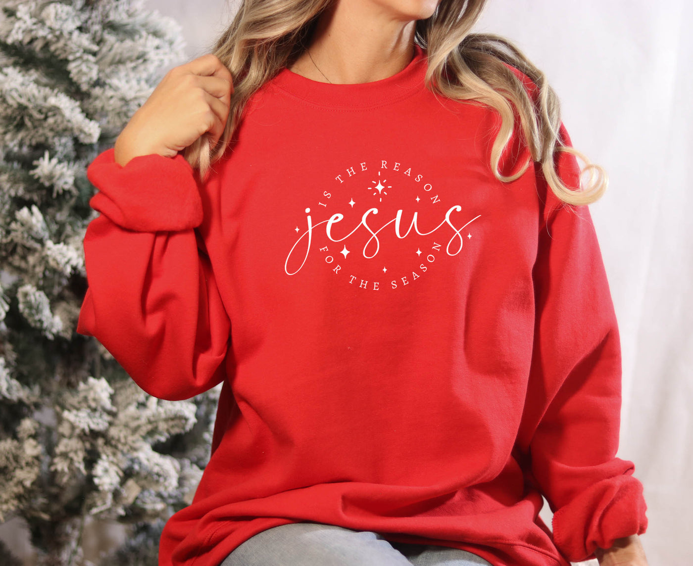 Jesus is the Reason Sweatshirt