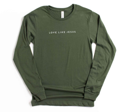 Love like Jesus Long Sleeve T-Shirt
