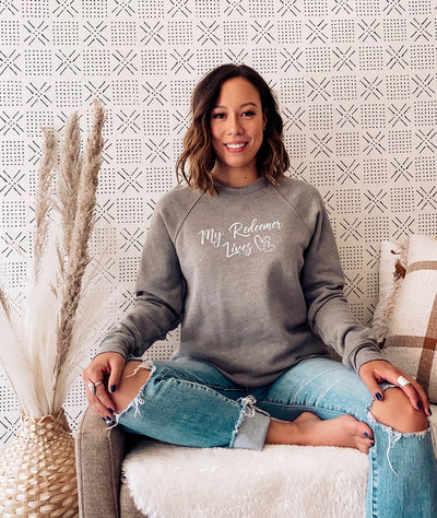 My Redeemer Lives Sweatshirt