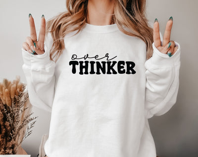 OverTHINKER Sweatshirt