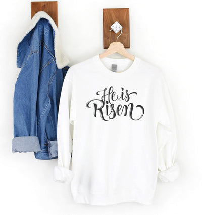 He is Risen Sweatshirt