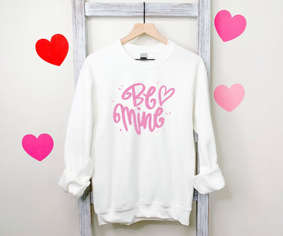 Be Mine Sweatshirt