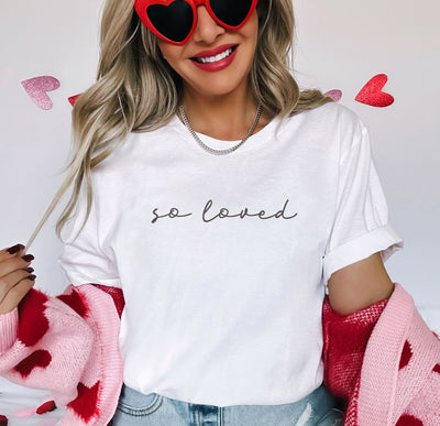 So Loved Tee
