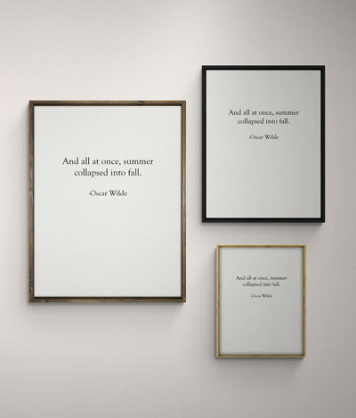 Fall Sign Oscar Wilde Quotes