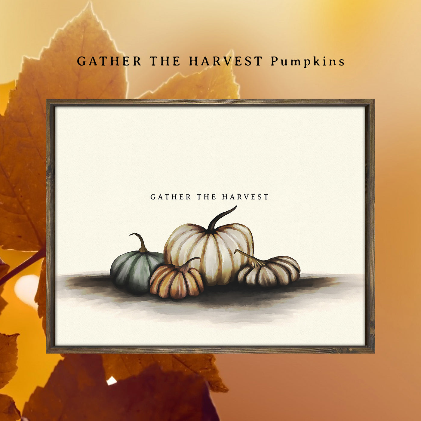 Gather Sign Harvest Sign Fall Autumn Decor Pumpkins Hand Drawn