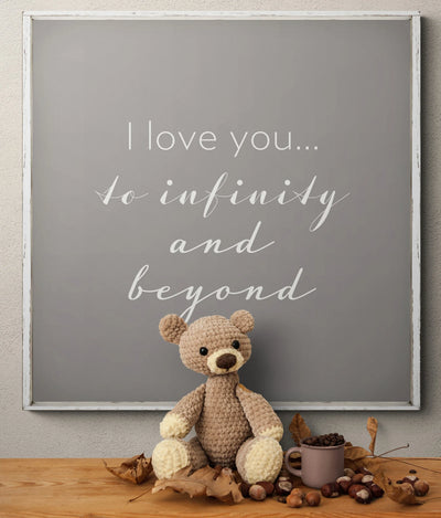 I love you to Infinity and Beyond