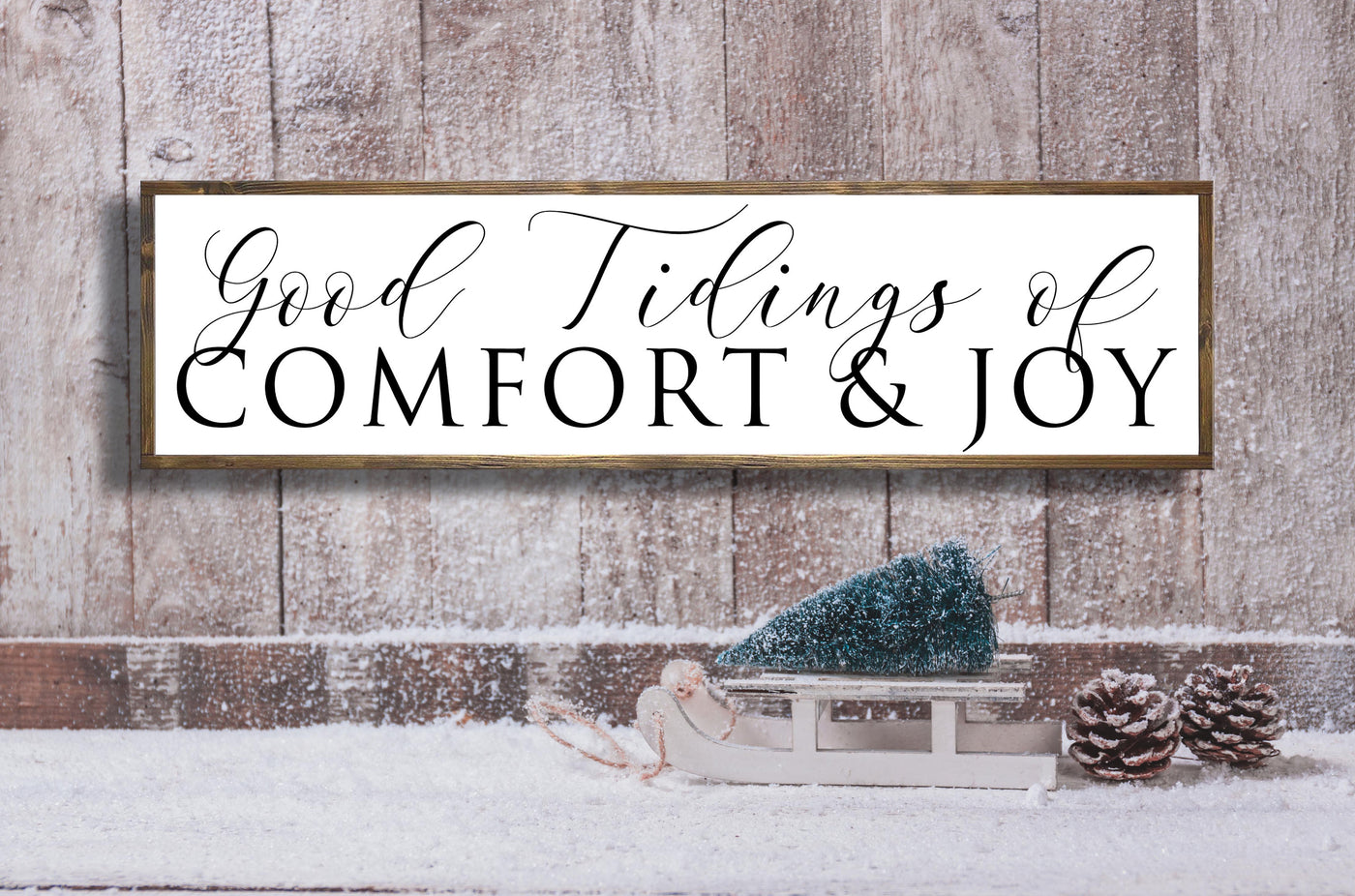 Good Tidings Of Comfort & Joy